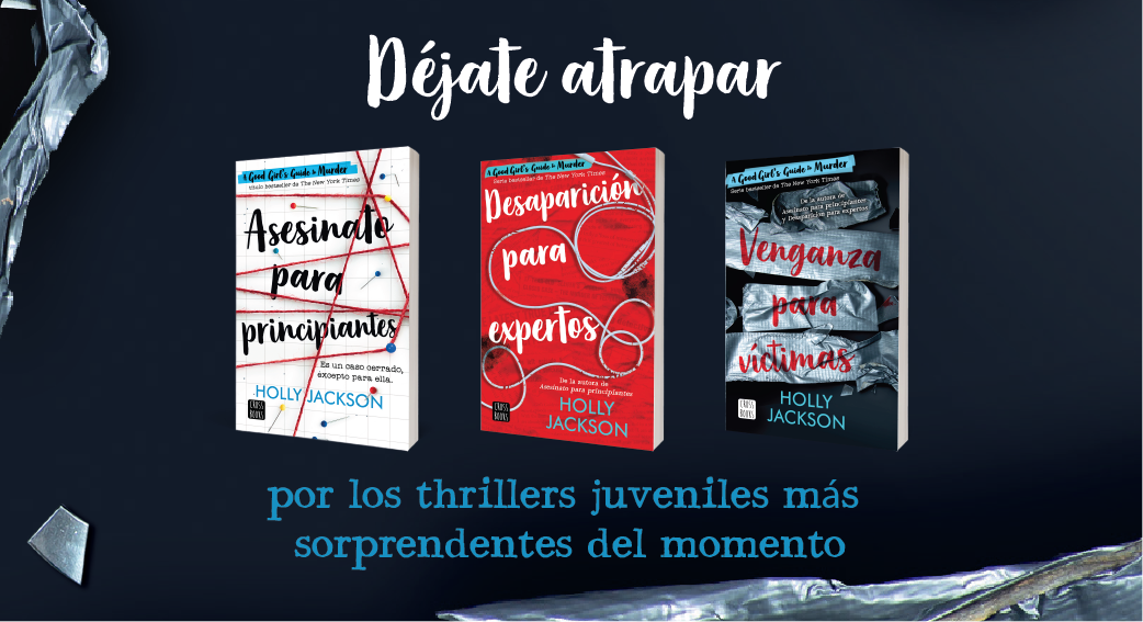 Banner Serie A Good Girl´s Guide to Murder Holly Jackson (MX)