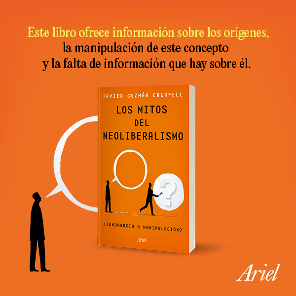 Banner Banner promocional del libro Los mitos del neoliberasmo de Javier Guzmán Calafell