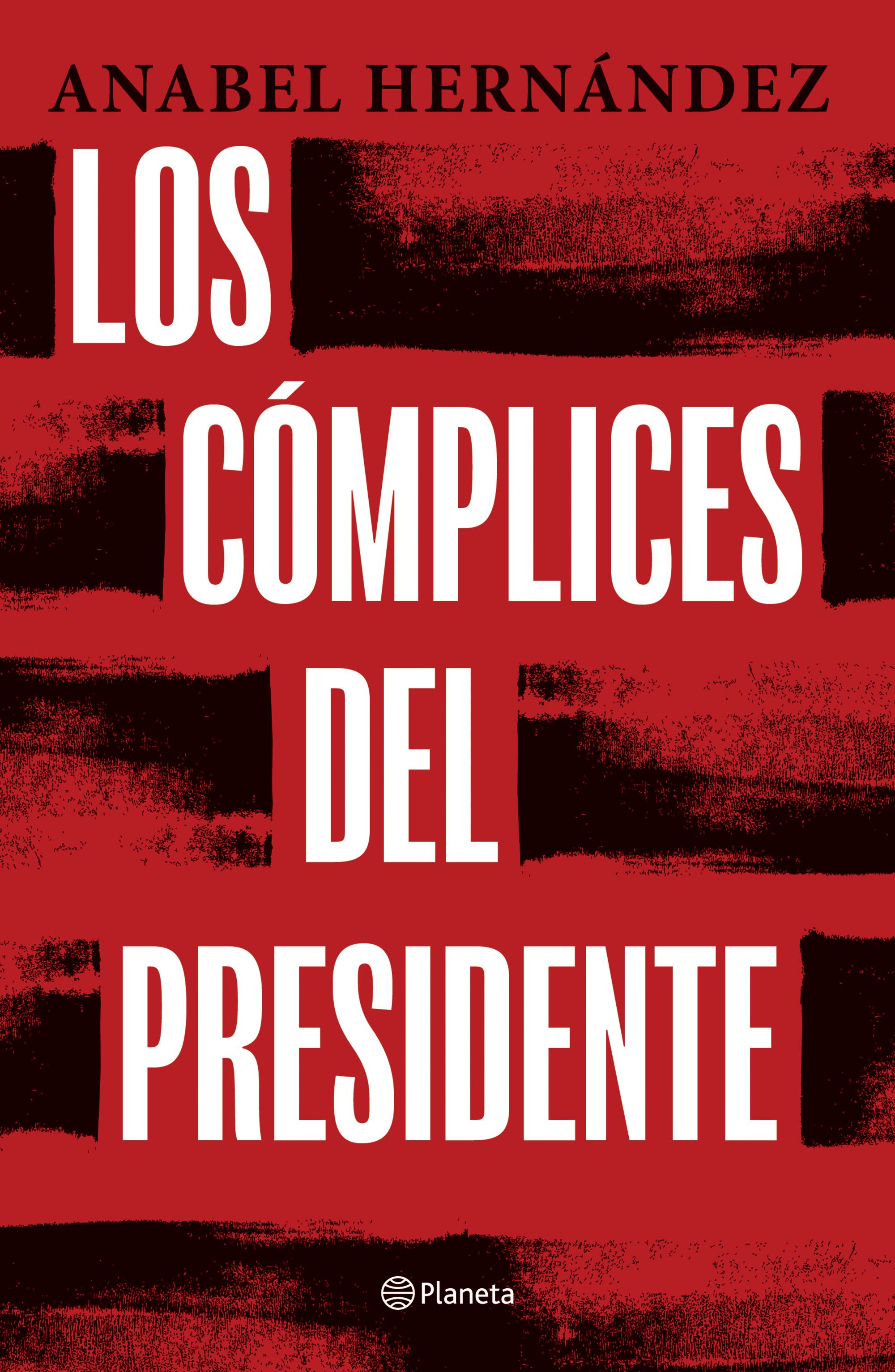 Portada Los cómplices del presidente (Español)