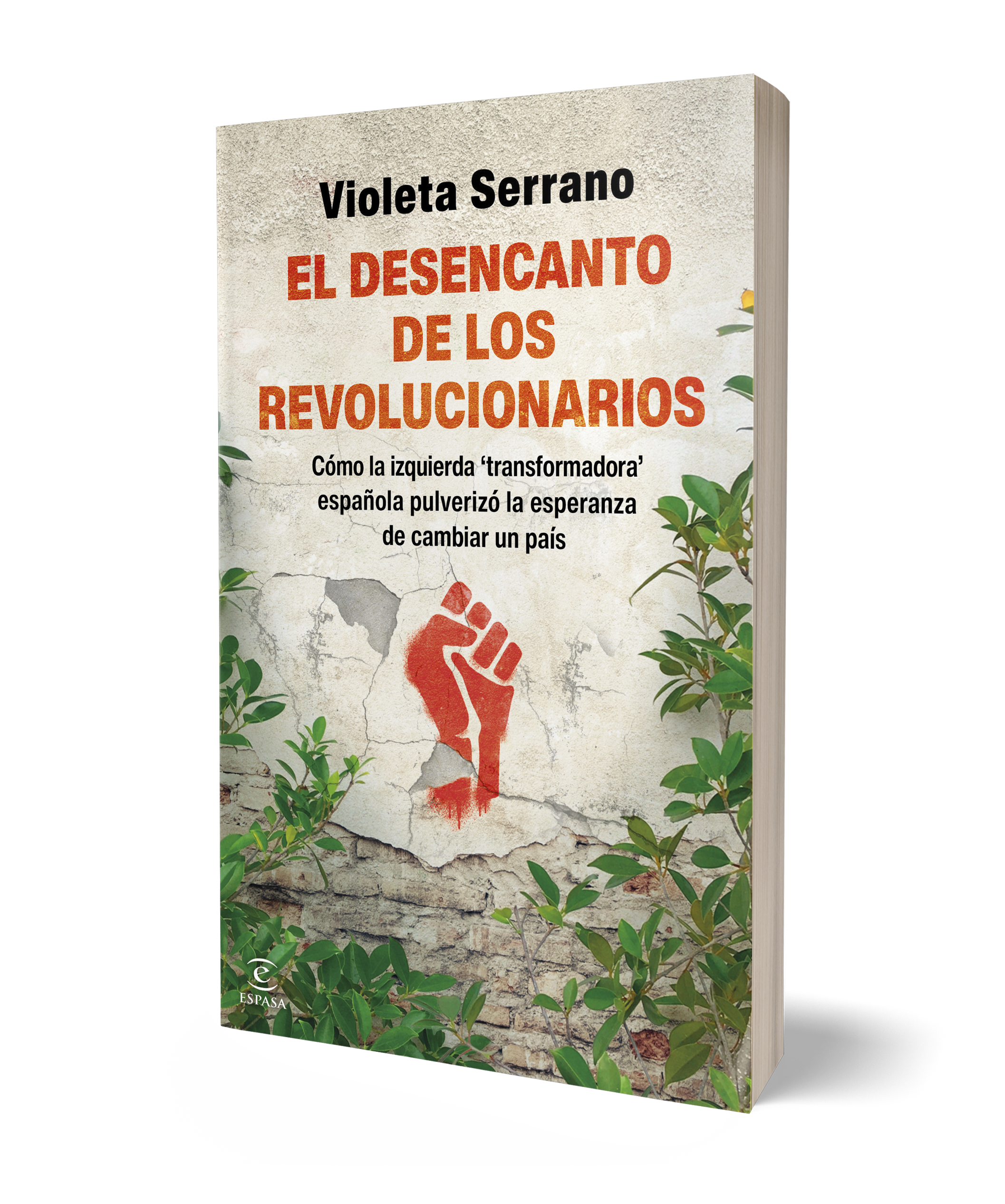 Miniatura portada 3d El desencanto de los revolucionarios