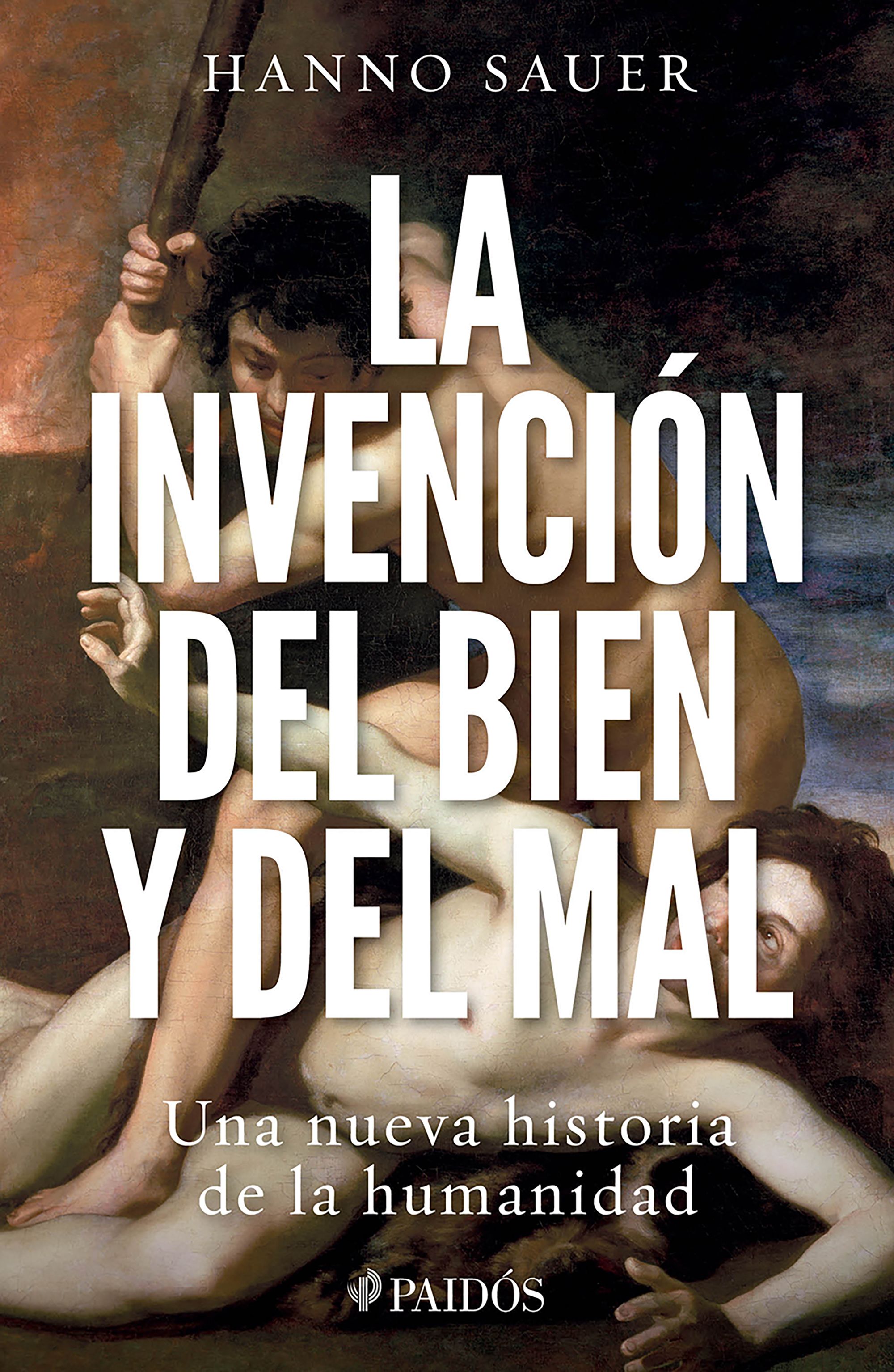 Portada La invención del bien y del mal