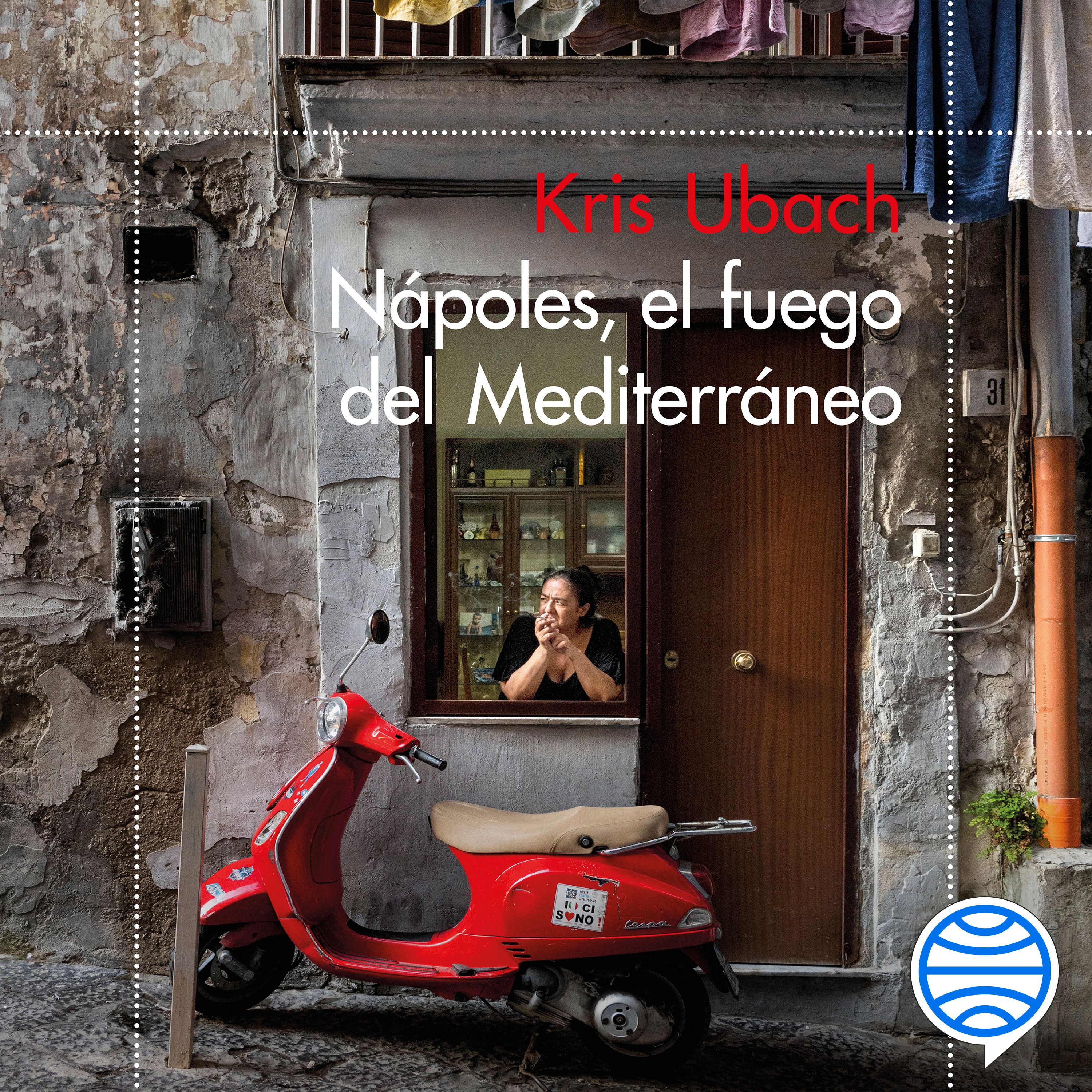 Portada Nápoles, el fuego del Mediterráneo