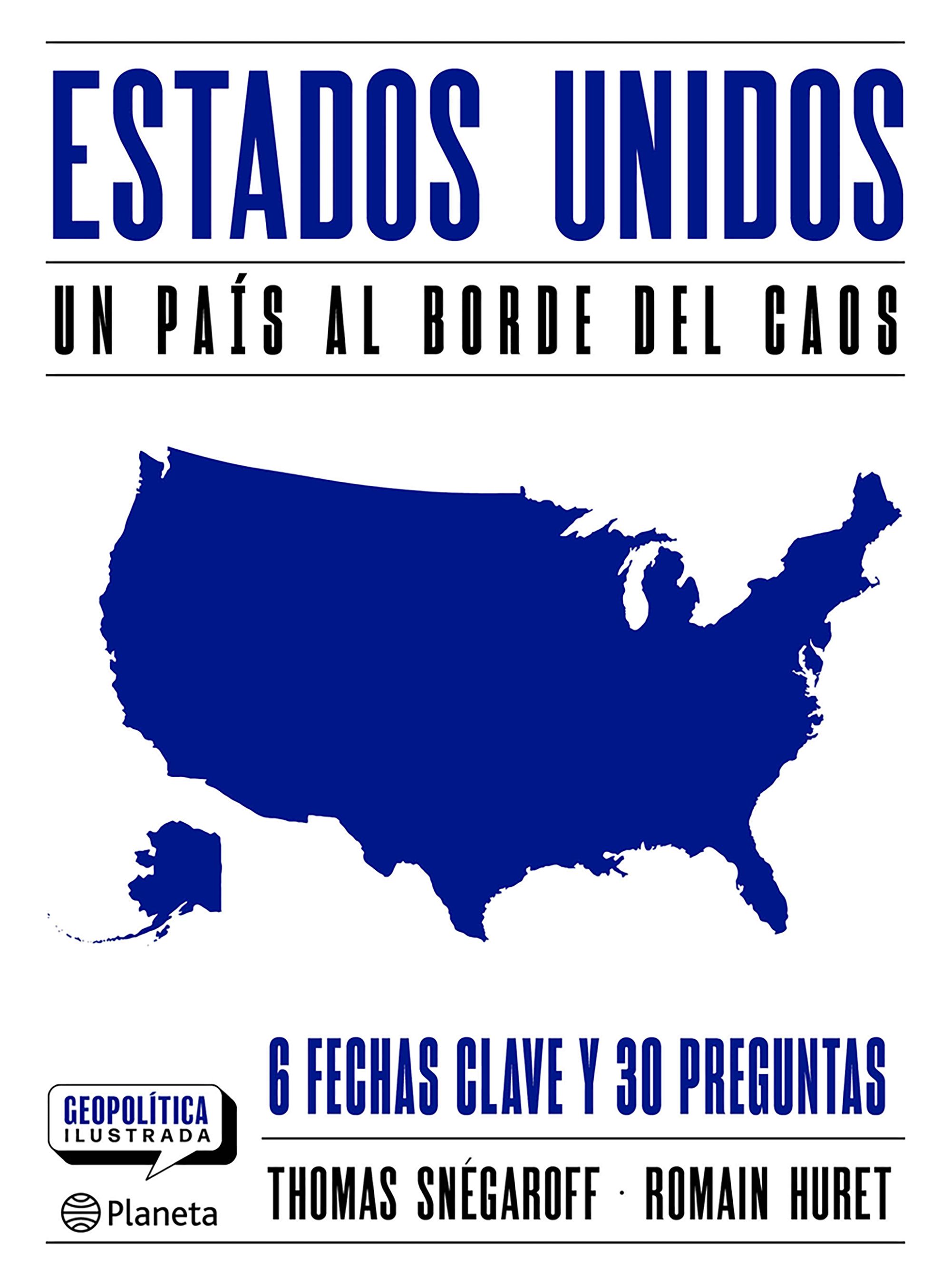 Portada Estados Unidos. Un país al borde del caos