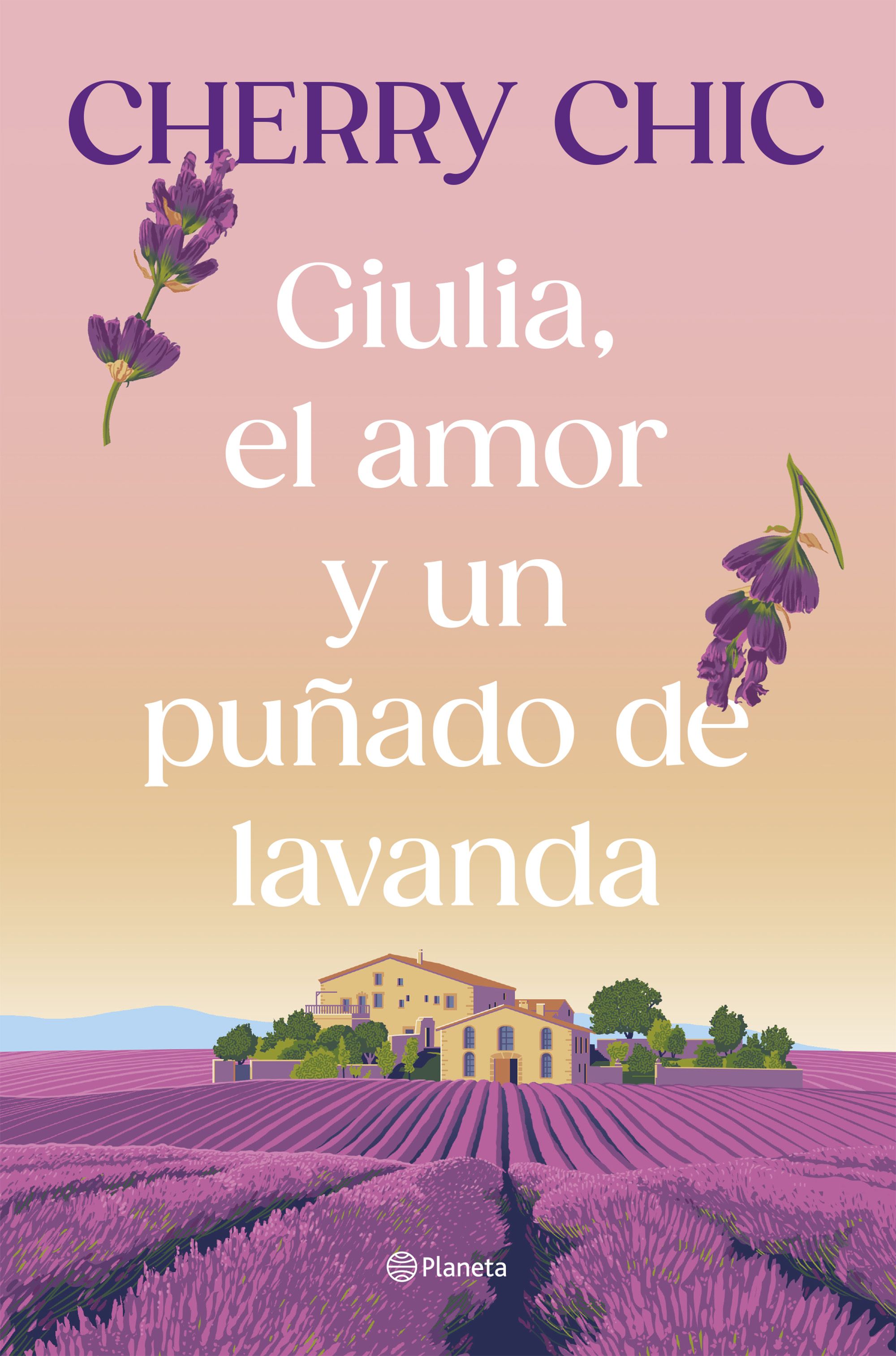 Portada Giulia, el amor y un puñado de lavanda 0