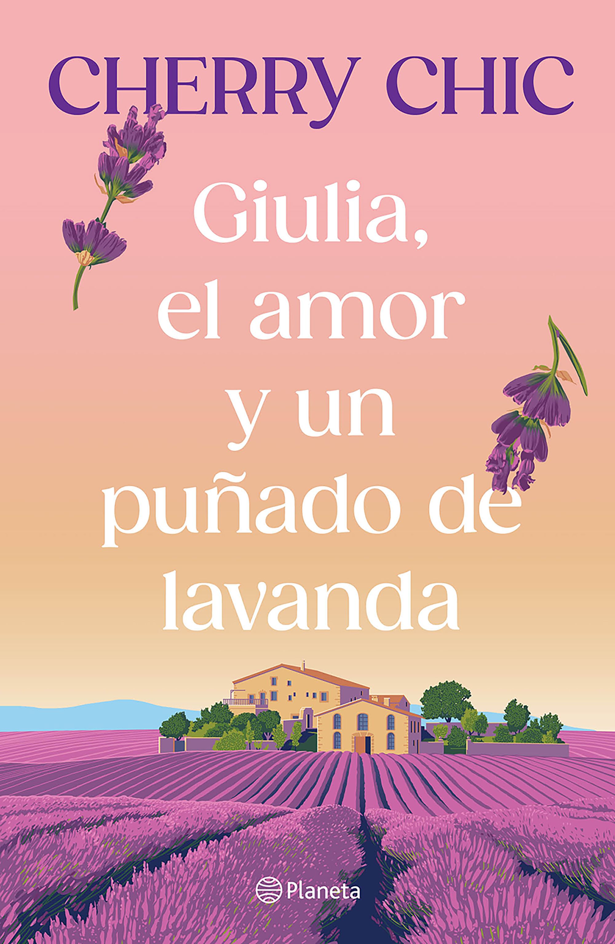 Portada Giulia, el amor y un puñado de lavanda