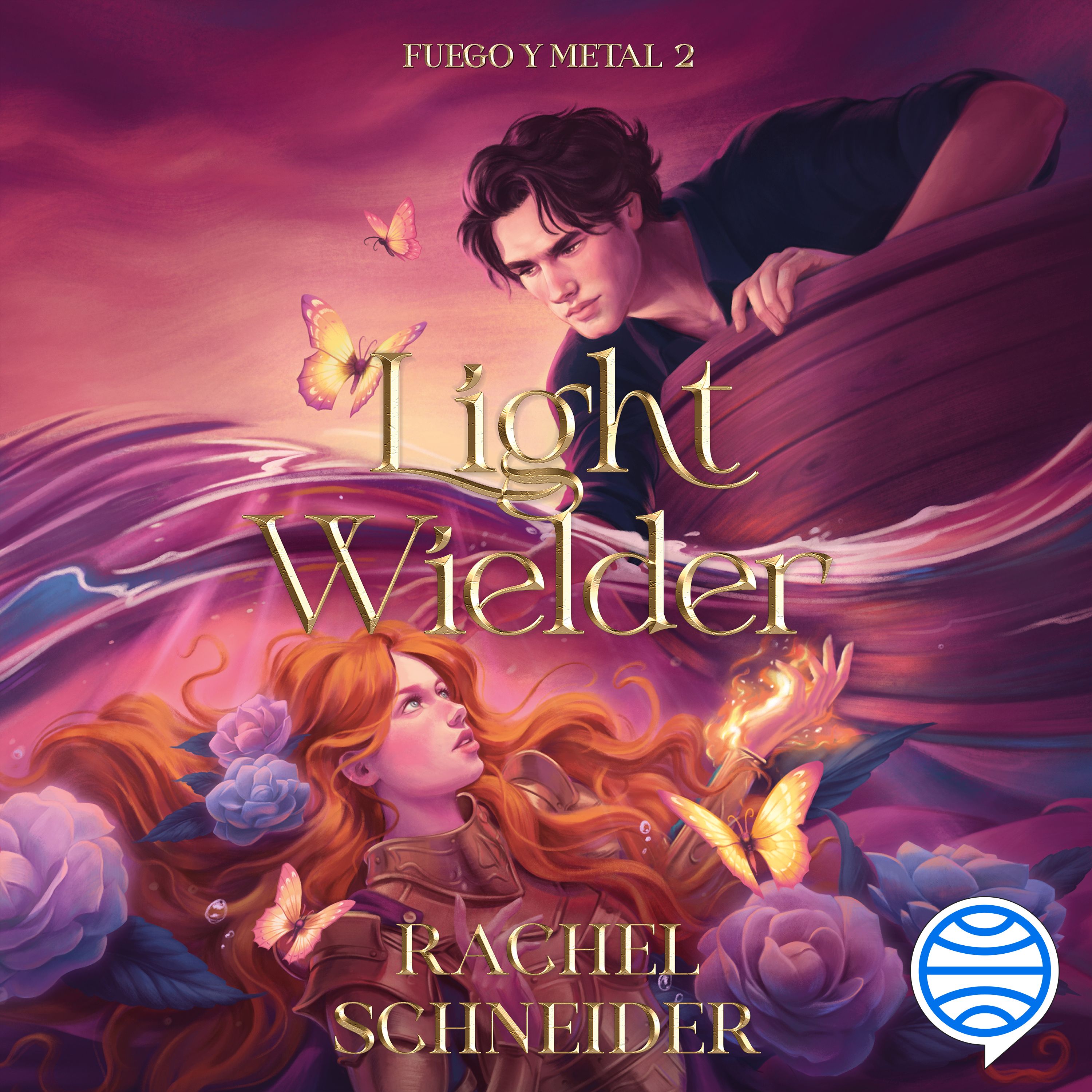 Portada Fuego y metal 2. Light Wielder