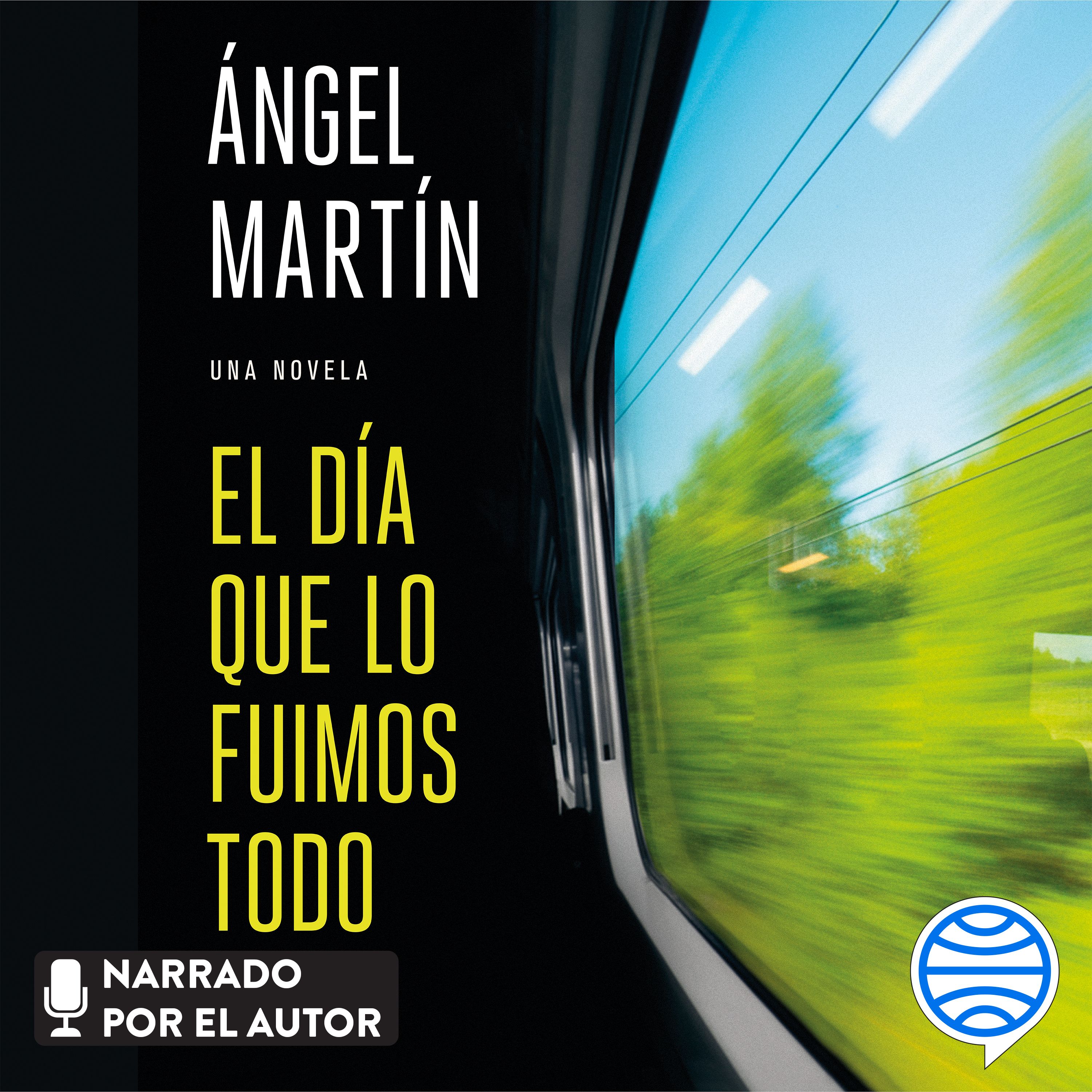 Portada El día que lo fuimos todo