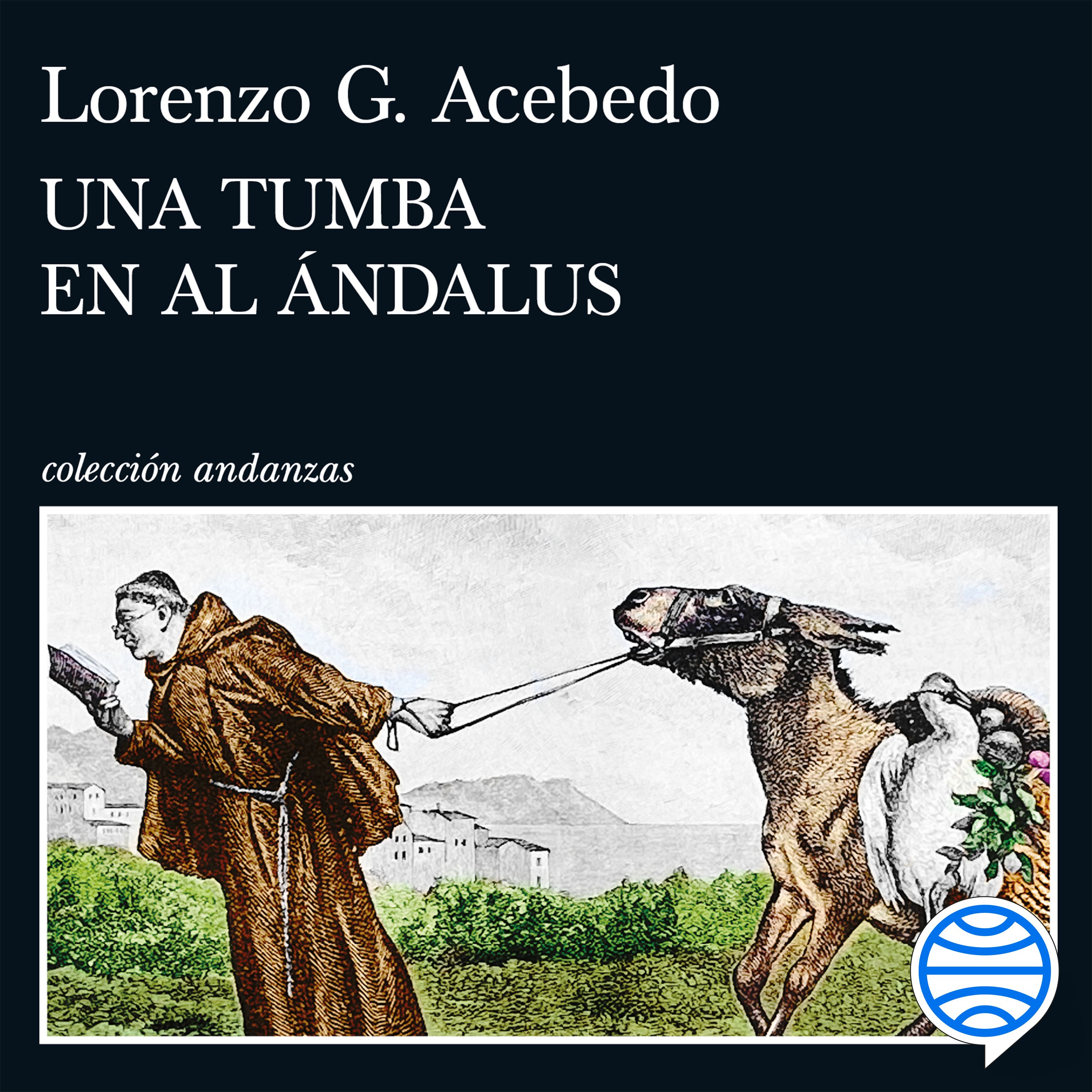 Una tumba en Al Ándalus (Serie Gonzalo de Berceo 3) - Lorenzo G ...