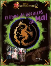 Portada Descendientes. El libro de hechizos de Mal