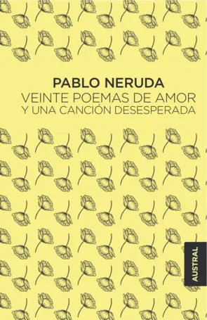 Portada Veinte poemas de amor y una canción desesperada