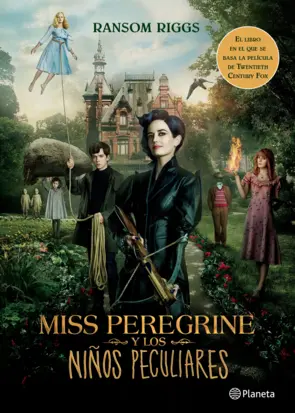 Portada Miss Peregrine y los niños peculiares