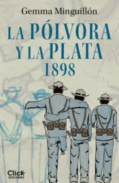 Portada La pólvora y la plata. 1898