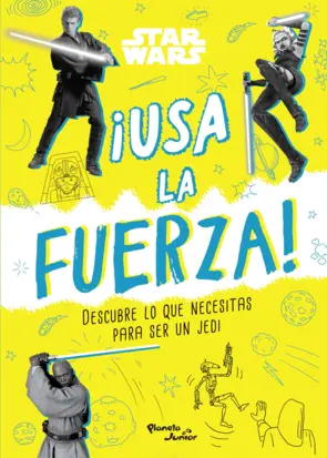 Portada Star Wars. ¡Usa la fuerza!