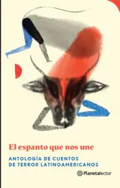 Portada El espanto que nos une