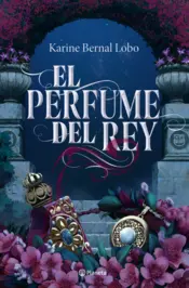 Cover image The King's Perfume