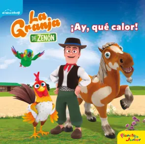 Portada La granja de Zenón. ¡Ay, qué calor!