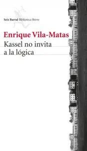 Portada Kassel no invita a la lógica
