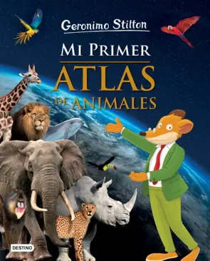 Portada Mi primer atlas de animales (Edición mexicana)