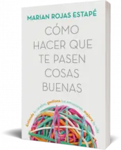 Miniatura portada 3d Cómo hacer que te pasen cosas buenas