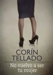 Portada No vuelvo a ser tu mujer