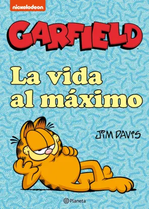 Portada Garfield. La vida al máximo