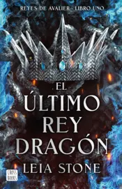 Portada Avalier 1. El último rey dragón (Edición mexicana)