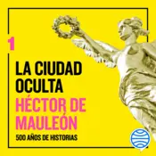 Portada La ciudad oculta. Volumen 1