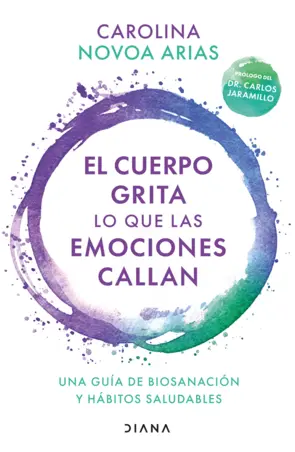 Portada El cuerpo grita lo que las emociones callan (Edición mexicana)