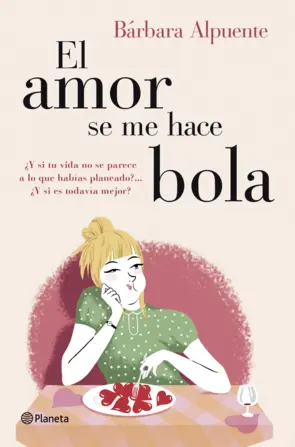 Portada El amor se me hace bola