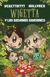 Portada Wigetta y los gusanos guasones