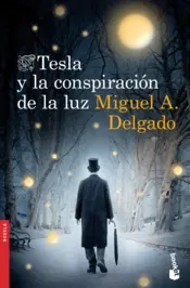 Portada Tesla y la conspiración de la luz