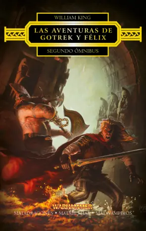 Portada Las aventuras de Gotrek y Félix Omnibus nº 02/04