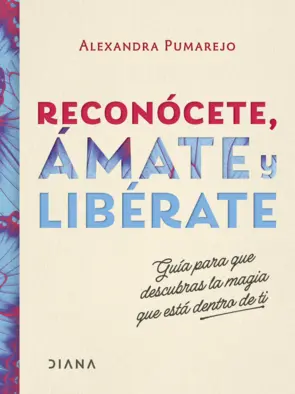 Portada Reconócete, ámate y libérate