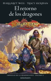 Portada Crónicas de la Dragonlance nº 01/03 El retorno de los dragones
