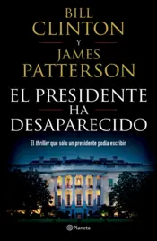 Portada El presidente ha desaparecido