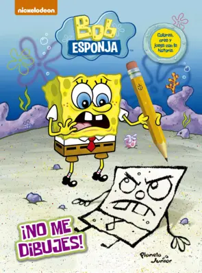 Portada Bob Esponja. ¡No me dibujes!