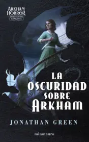 Portada La oscuridad sobre Arkham