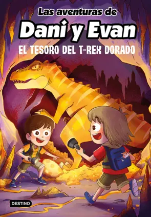 Portada Las aventuras de Dani y Evan 5. El tesoro del T-Rex dorado