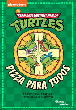Portada Tortugas Ninja. Pizza para todos