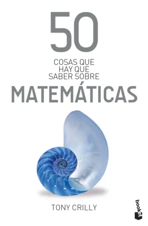 Portada 50 cosas que hay que saber sobre matemáticas