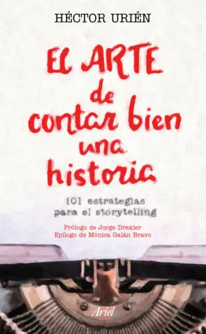 Portada El arte de contar bien una historia