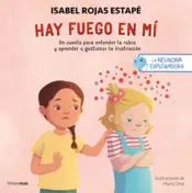 Portada La neurona exploradora. Hay fuego en mí