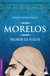 Portada Morelos: Morir es nada