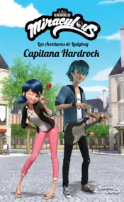 Portada Ladybug. Capitana Hardrock