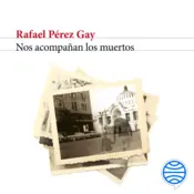 Portada Nos acompañan los muertos