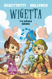 Portada Wigetta y el báculo dorado