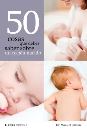 Portada 50 Cosas que debes saber sobre un recién nacido