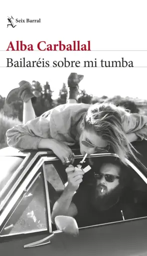 Portada Bailaréis sobre mi tumba