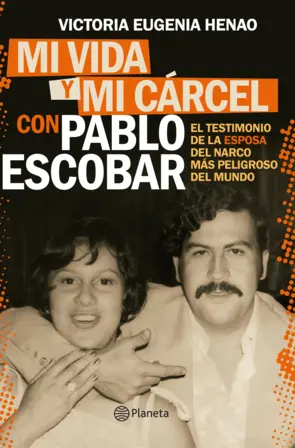 Portada Mi vida y mi cárcel con Pablo Escobar