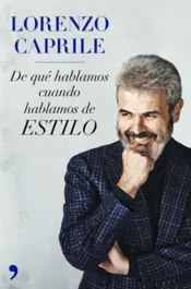Portada De qué hablamos cuando hablamos de estilo (nueva presentación)